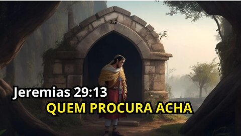 Reflexão Bíblica sobre Jeremias 29:13