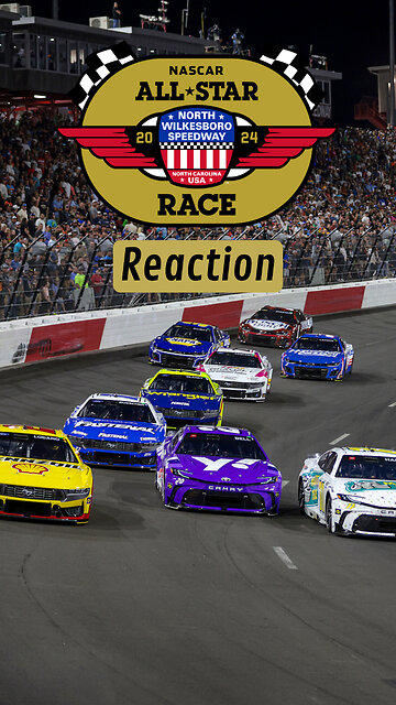 NASCAR All-Star Race Reaction