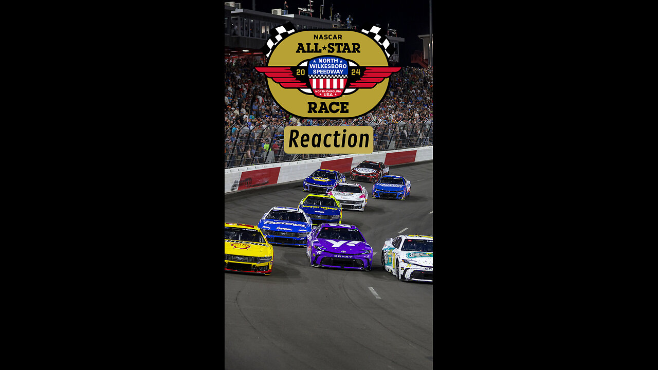 NASCAR All-Star Race Reaction