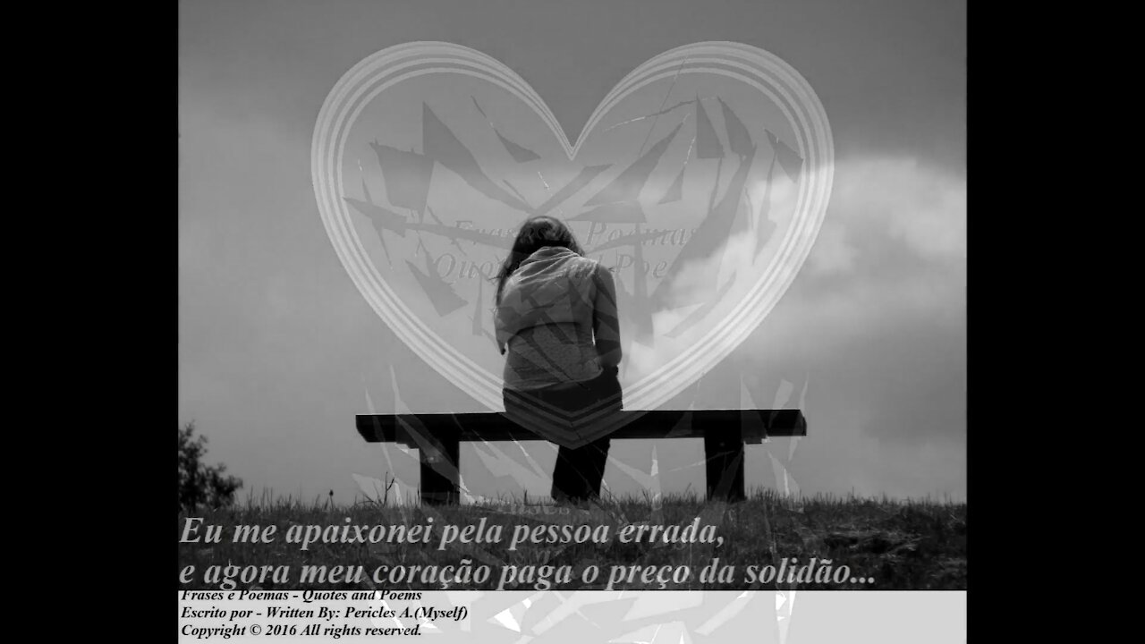 Eu me apaixonei pela pessoa errada... [Frases e Poemas]