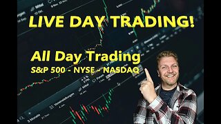 LIVE DAY TRADING | S&P 500, NASDAQ, NYSE | Trading Throughout The Day |