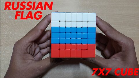RUSSIAN FLAG IN 7X7 RUBIK'S CUBE #RUMBLE