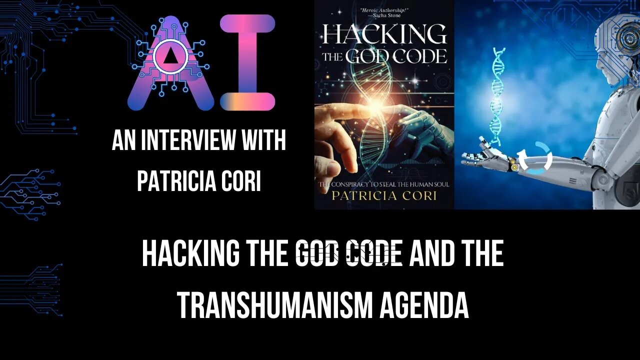 Hacking The God Code And The Transhumanism Agenda