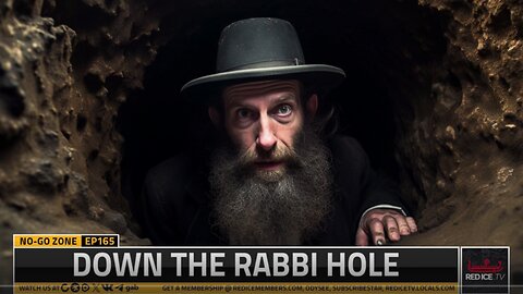 No-Go Zone: Down The Rabbi Hole - Red Ice TV