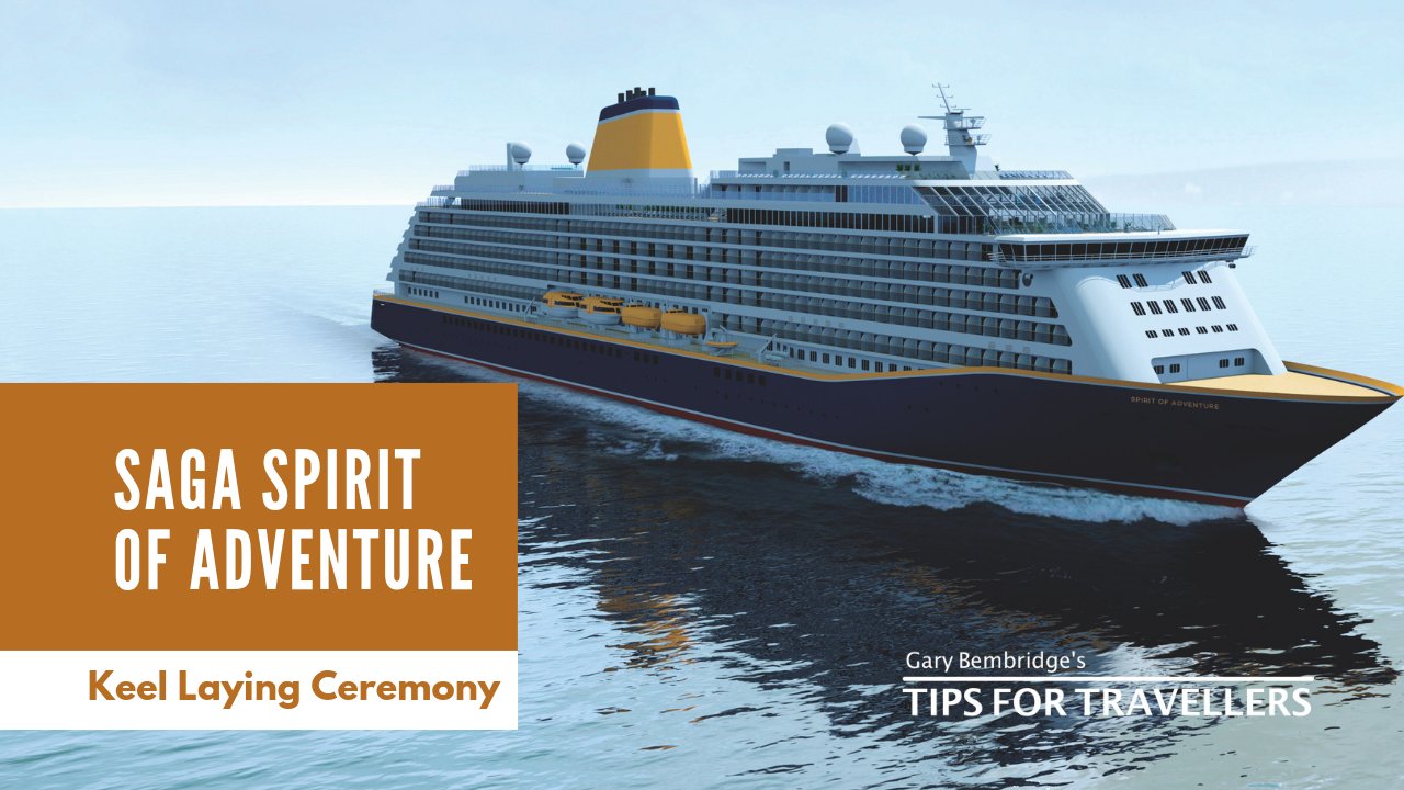 Saga Cruises Spirit of Adventure Keel Laying