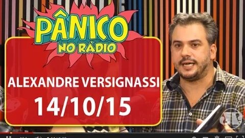 Alexandre Versignassi - Pânico - 14/10/15