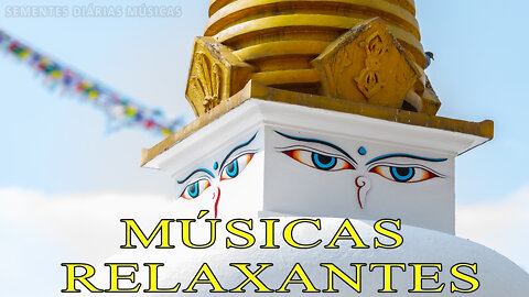 Sementes Diárias Músicas Relaxantes