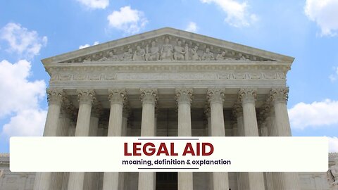 What is LEGAL AID?