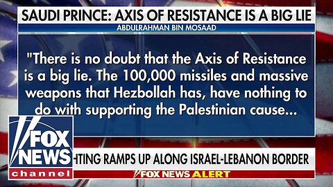 Saudi Prince reacts to Hezbollah leader: 'Axis of Resistance' is a big lie