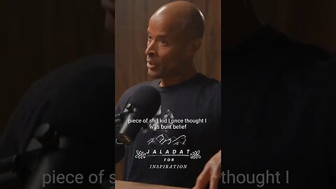 How To Build Belief - David Goggins