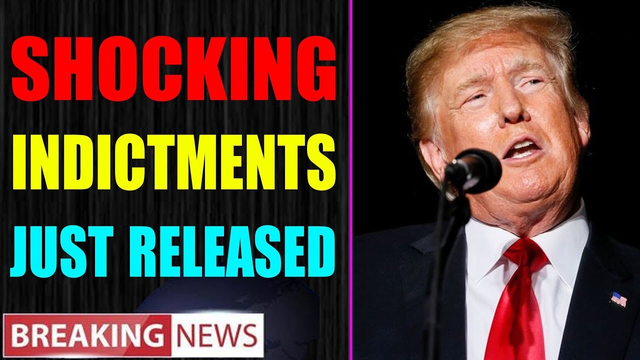 WARNING!!! SHOCKING INDICTMENTS JUST RELEASED UPDATE OF JULY 08, 2022