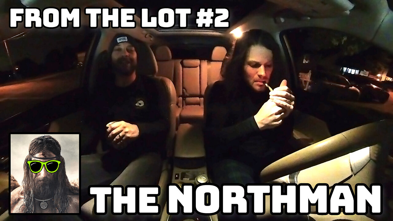 #002: The Northman - From the Lot [MOVIE REVIEW]