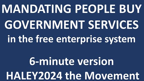 Mandating People Buy Government Services