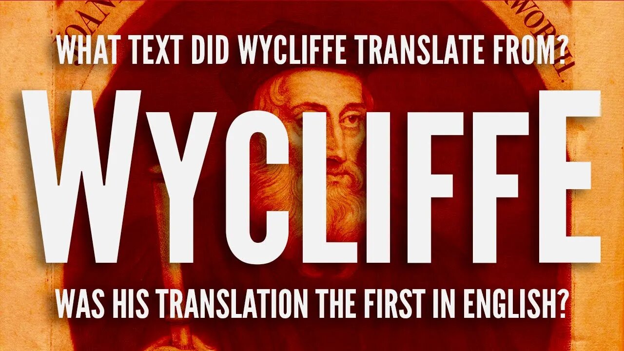 The Wycliffe Cover-up! Scholars VS Textbooks | Bible Version Conspiracy