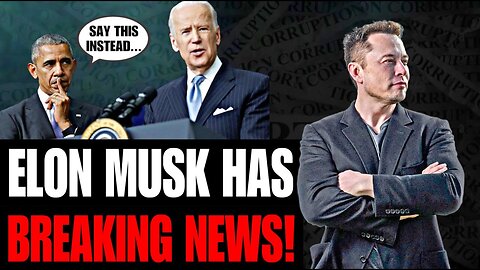 ELON MUSK JUST EXPOSED JOE BIDEN’S & OBAMA’S DARK CORRUPTION!