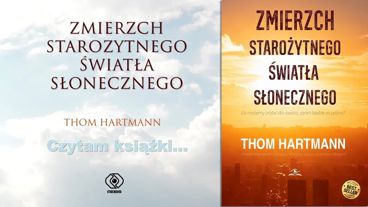 Odc. 74 - Zmierzch Starożytnego Światła Słonecznego - Thom Hartmann