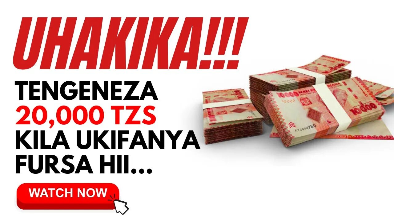 Njia Rahisi Ya Kutengeneza 20,000 TZS Leo | Ramani Hii