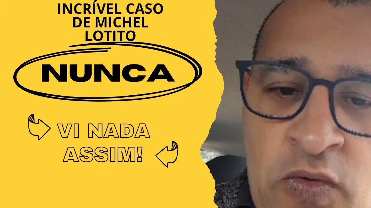 Nunca vi nada igual história Michel Lotito, é o que podemos tirar de bom nisso.