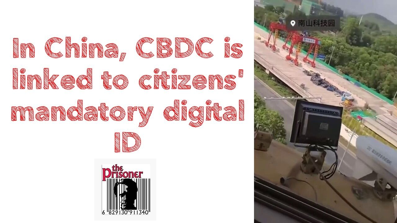 In China, CBDC is linked to citizens' mandatory digital ID.