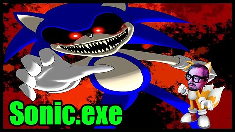 The SONIC.EXE Creepypasta + Game (With Secret Ending)
