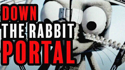 DOWN THE RABBIT PORTAL [Part 3]