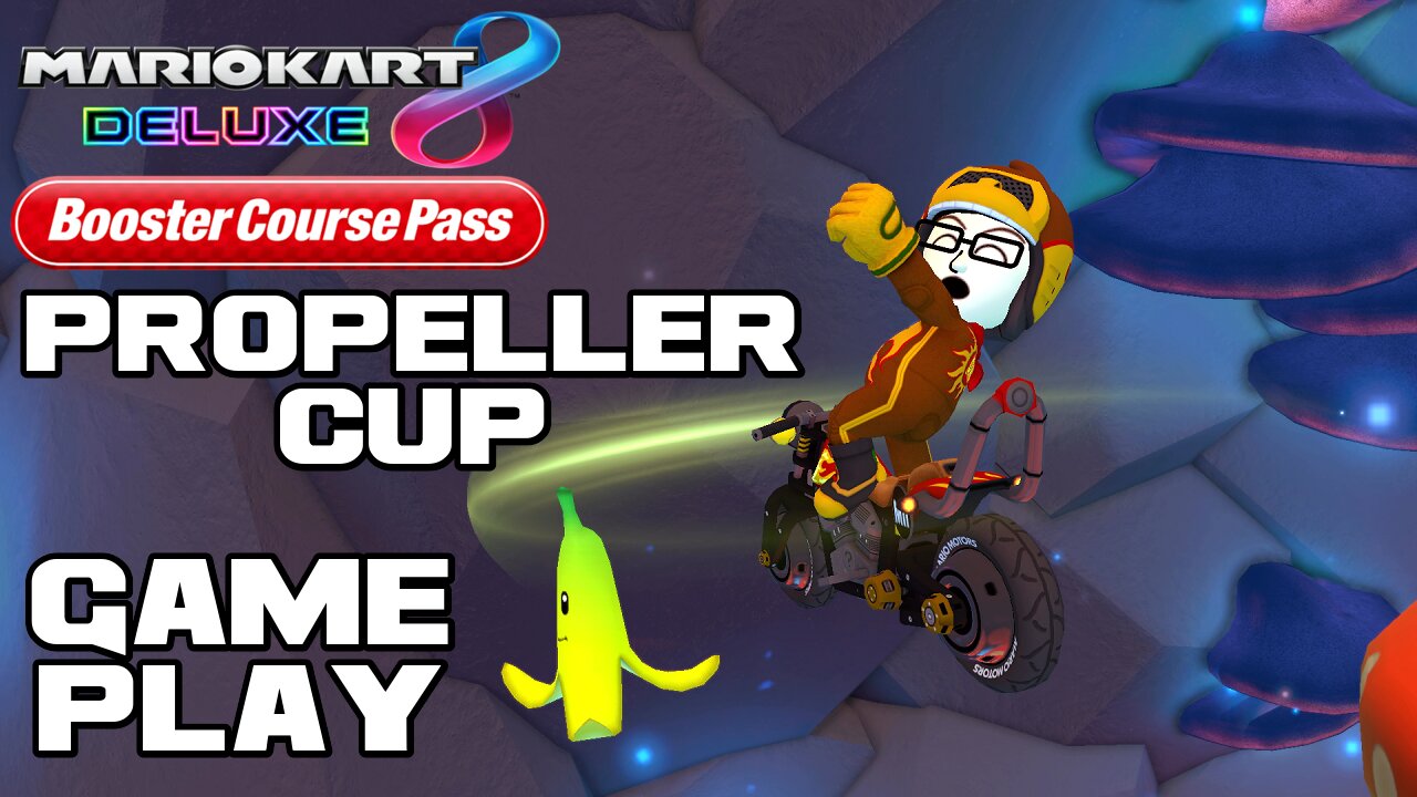 🏍🏎💨 Mario Kart 8 Deluxe Booster Course Pass - Propeller Cup - Nintendo Switch Gameplay 🏍🏎💨 😎Benjamillion