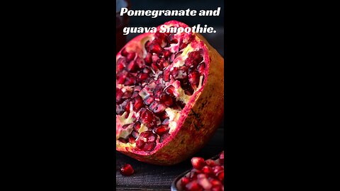 Pomegranate and guava Smoothie.