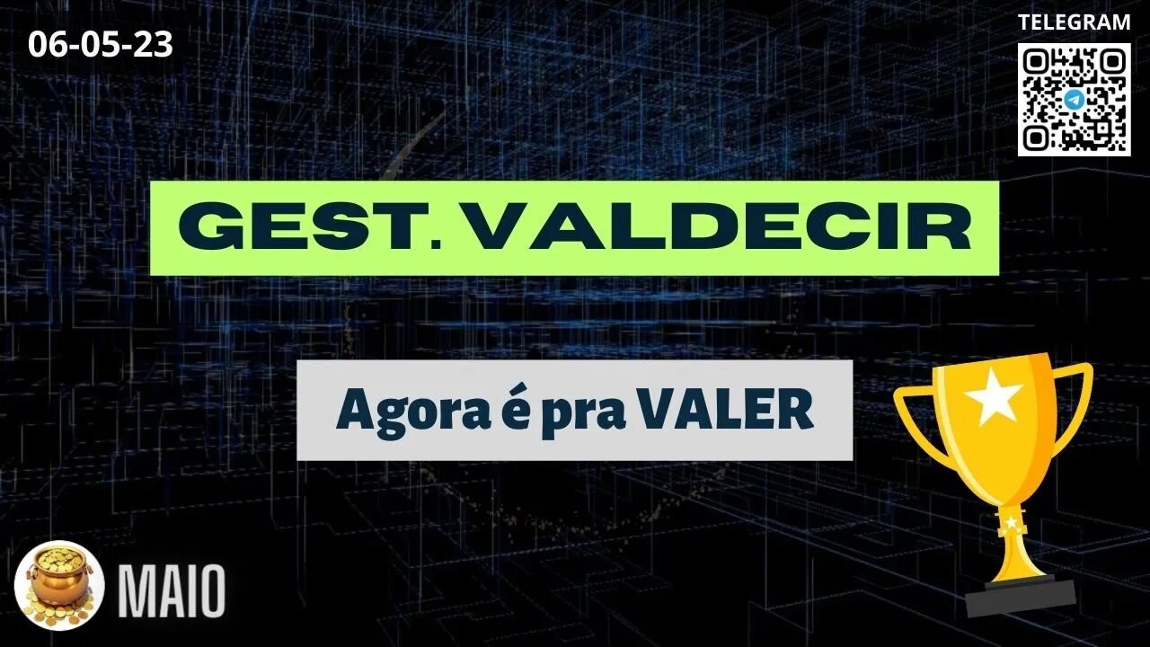 GESTOR VALDECIR Agora é pra VALER