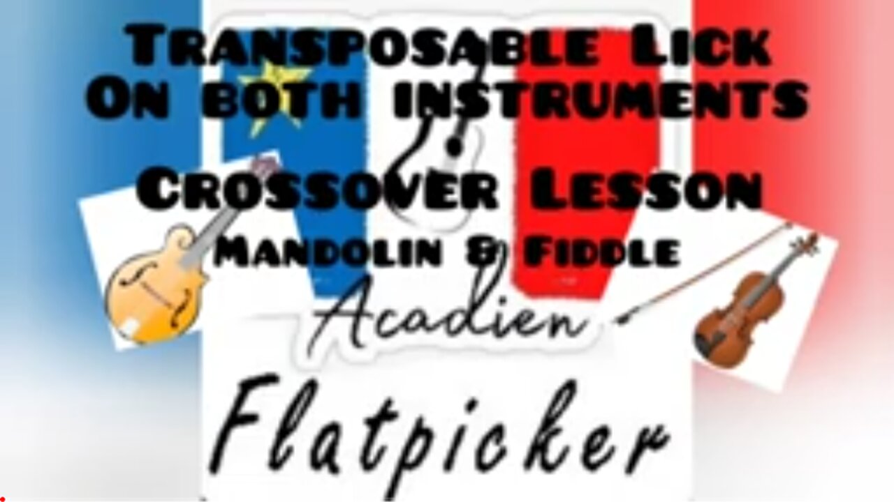 Crossover Lesson - Mandolin & Fiddle - Transposable Lick