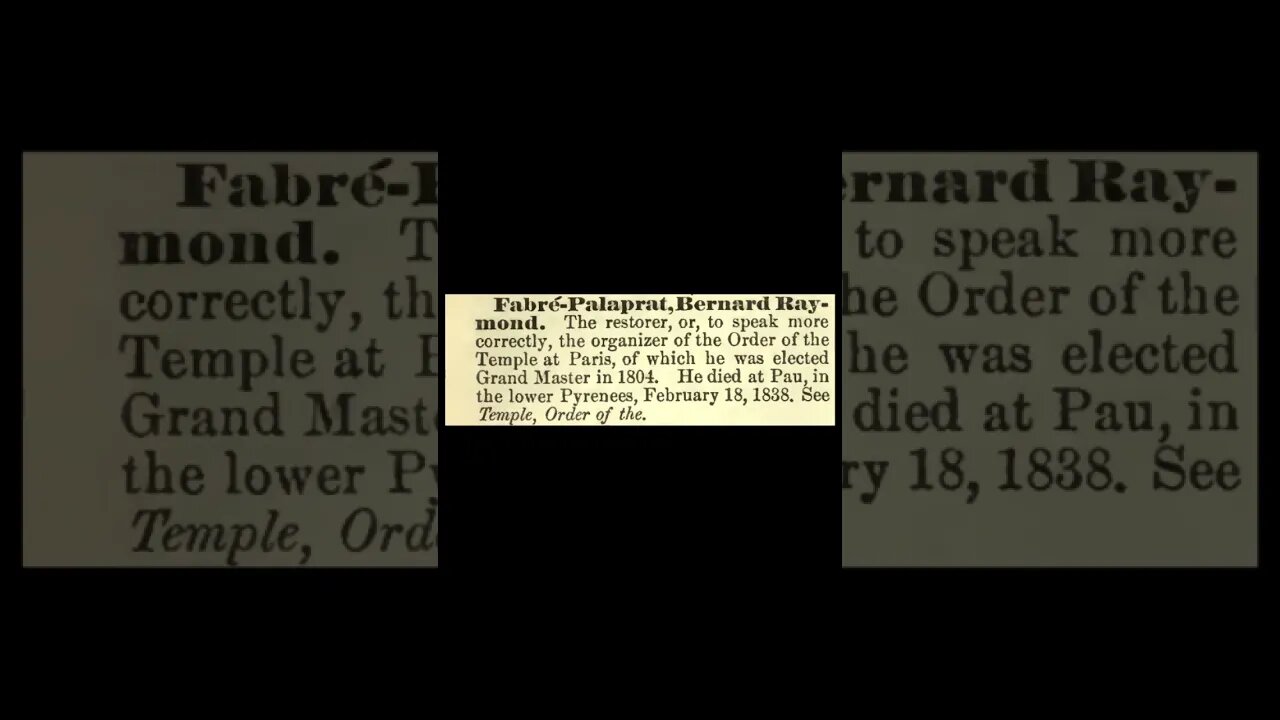 Fabre-Palaprat, Bernard Raymond: Encyclopedia of Freemasonry By Albert G. Mackey