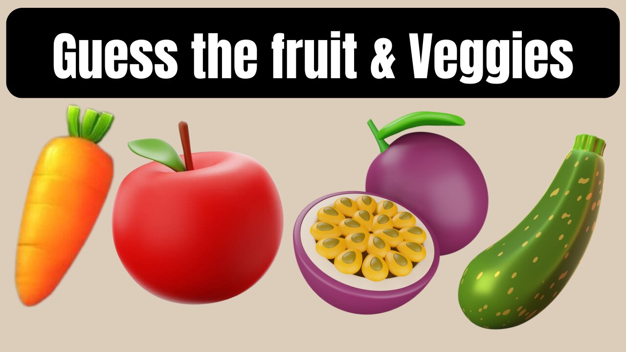 Guess the Fruits and vegetables using Emojis