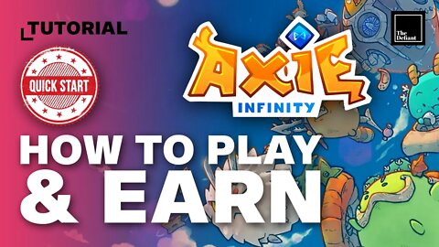 A Defiant Beginner's guide to Axie Infinity, play to earn and the Katana Dex ($SLP $AXS)