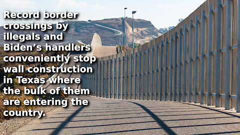 With a Border Crisis, Biden Admin Just Stopped Wall Construction at High Crossing Areas in Texas