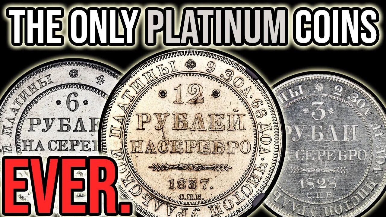 The ONLY Platinum Coinage In The WORLD: Russia's 1828-1845 Quadmetallic Experiment