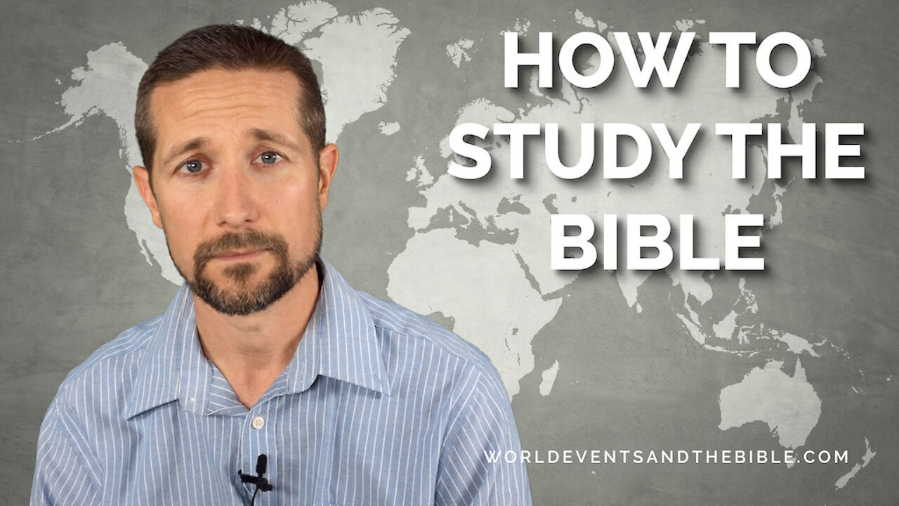 How To Study The Bible