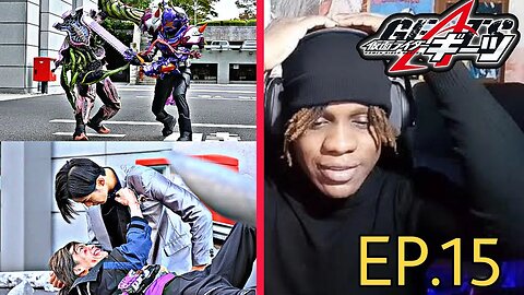 Kamen Rider Geats Episode 15 Reaction