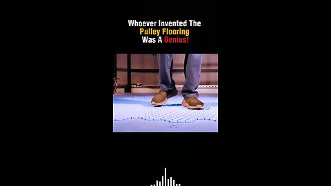 Whoever Invented The Pulley Flooring Was A Genius!