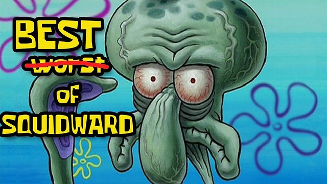 Best of Squidward Tentacles from Spongebob Squarepants - Top 8 Relatable Moments