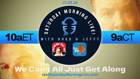 We Can’t All Just Get Along - Saturday Morning Live! w/ Jeff Fisher & Brad Staggs 110224