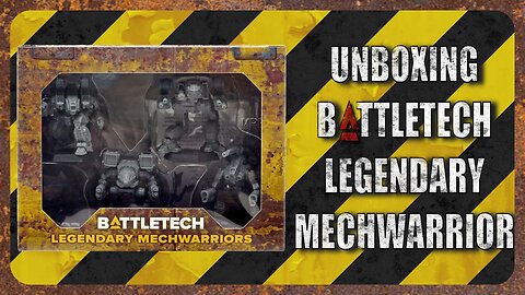 Unboxing Battletech Legendary Mechwarriors : TTM Ep023