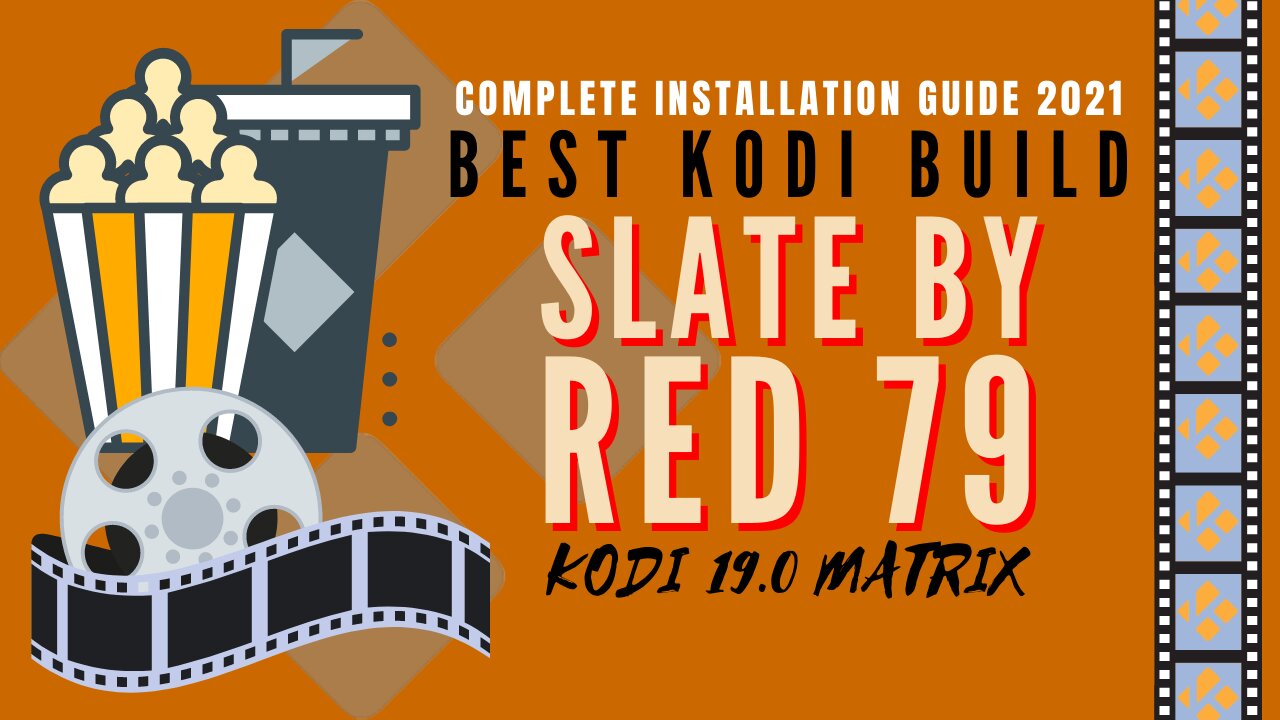 INSTALL THE BEST KODI 19 BUILD (SLATE BY RED 79) - 2023 GUIDE