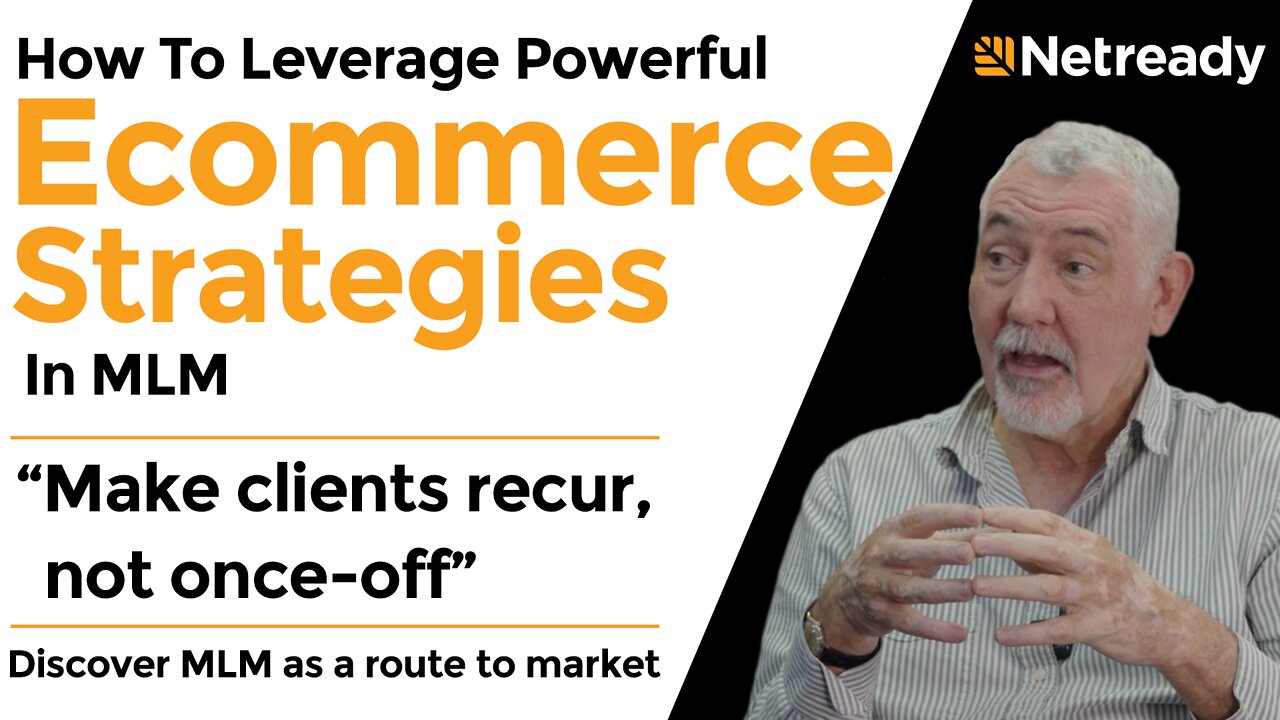 Powerful ECOMMERCE STRATEGIES leveraged into MLM