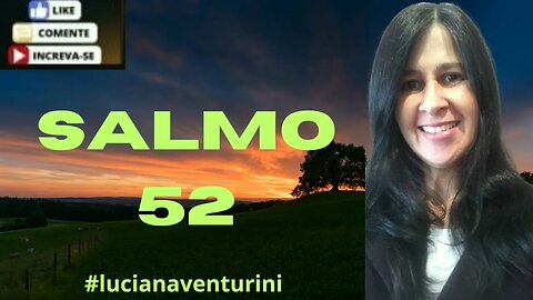 Refugiei-me no amor de Deus - Salmo 52 #lucianaventurini #salmo #loovi