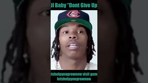 Lil Baby “Dont Give Up”