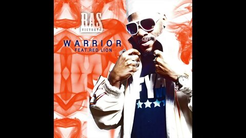 Ras Victory X Red Lion aka Redda Fella-Warrior (Official Audio) RV-Beatz Prod