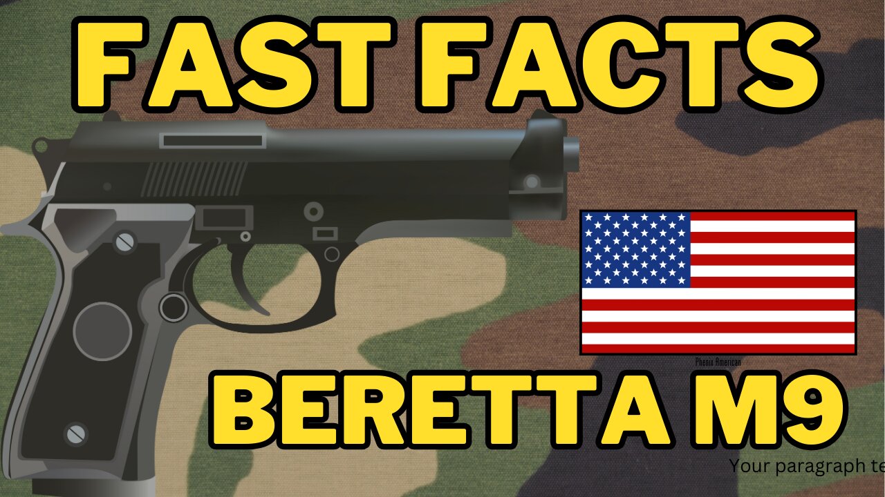 Fast Facts: Beretta M9