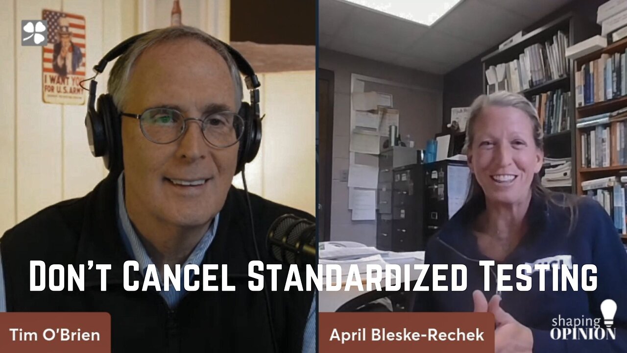 Don't Cancel the SAT!, with April Bleske-Rechek