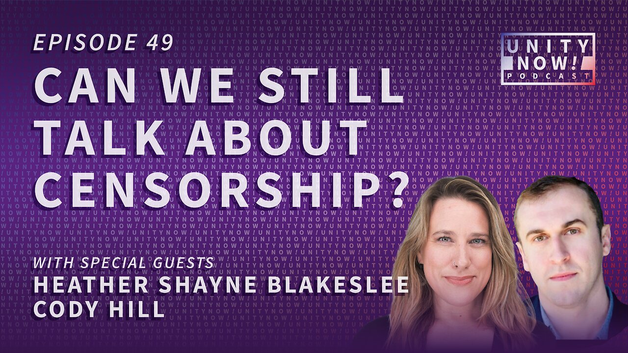 Episode 49: Can We Still Talk About Censorship? with Heather Blakeslee and Cody Hill