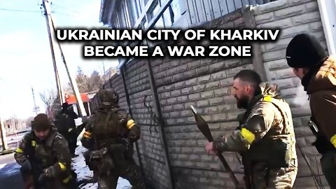 Ukranian city of Kharkiv became a war zone