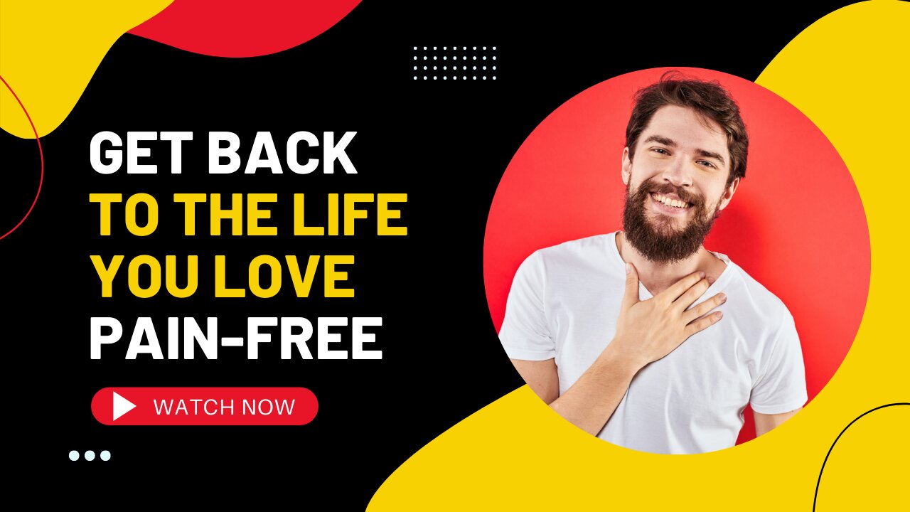 Get Back to the Life you Love-Pain Free